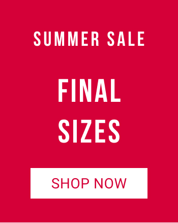 Shop Now - Sale: Final sizes